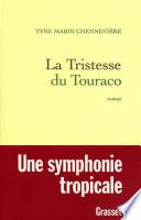 La tristesse du Touraco