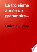 La troisième année de grammaire ...
