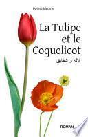 La Tulipe et le Coquelicot