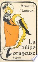 La tulipe orageuse