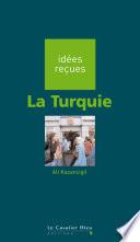 La Turquie