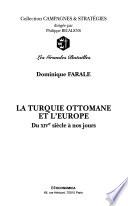 La Turquie ottomane et l'Europe