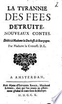 La tyrannie des fées détruite