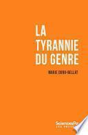 La tyrannie du genre