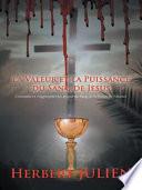 La Valeur Et La Puissance Du Sang De Jesus