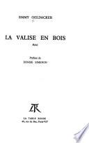 La valise en bois