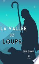 La vallée des loups