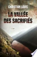 La Vallée des Sacrifiés