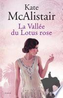 La vallée du lotus rose