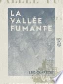 La Vallée fumante - Roman du Far-West américain