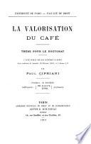 La valorisation du café ...