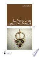 La Valse d'un regard embrumé