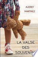 La Valse Des Souvenirs