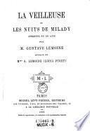 La veilleuse ou les muts de milady. Operette en 1 acte. Musique de Mme. G. Lemoine (Loisa Puget).