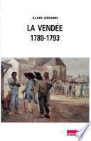 La Vendée 1789-1793