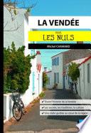 La Vendée pour les Nuls poche