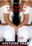 La vendeuse de Leclerc [Histoire vraie et non censurée]