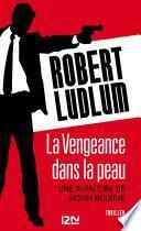 La Vengeance dans la peau