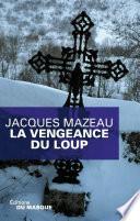 La vengeance du loup