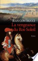 La vengeance du Roi-Soleil