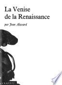 La Venise de la Renaissance