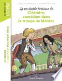 La véritable histoire de Cléandre, jeune comédien de la troupe de Molière