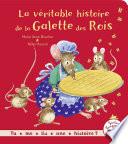 La véritable histoire de la galette des rois