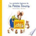 La véritable histoire de la petite souris