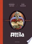 La véritable histoire vraie - tome 6 - Attila