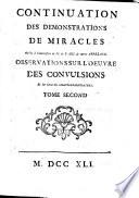 La vérité des miracles opérés par l'intercession de M. De Paris, démontrée contre l'archevêque de Sens