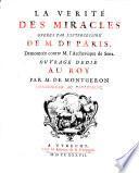 La verité des miracles operés par l'intercession de M. de Paris