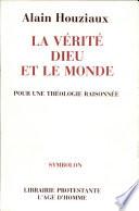 La vérité, Dieu et le monde