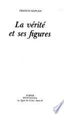 La Vérité et ses figures
