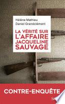 La vérité sur l'affaire Jacqueline Sauvage