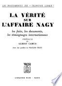 La Vérité sur l'affaire Nagy