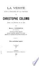 La vérité sur l'origine et la patrie de Christophe Colomb