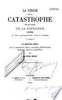 La vérité sur la catastrophe de la place de la Sorbonne...