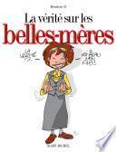 La vérité sur les belles-mères