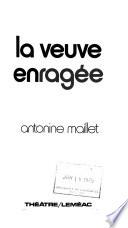 La veuve enragée