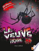 La Veuve Noire (Black Widow Spider)