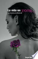 Livre La vida en rosa