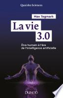 La vie 3.0