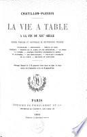 La vie à table à la fin du 19e siècle