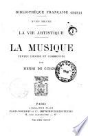 La vie artistique. La musique [XVIIe-XVIIIe siècle]