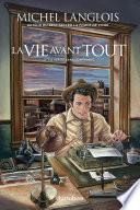 La Vie avant tout - Tome 3