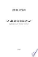 La vie avec Boris Vian