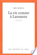 La Vie comme à Lausanne