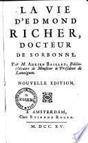 La vie d'Edmond Richer, docteur de Sorbonne