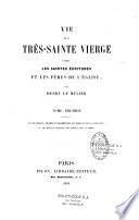 La vie de la Sainte Vierge