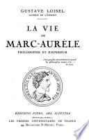 La vie de Marc-Aurèle